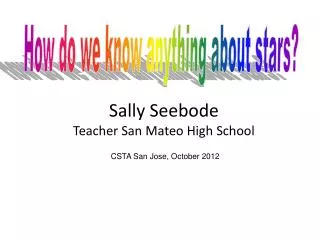 Sally Seebode Teacher San Mateo High School