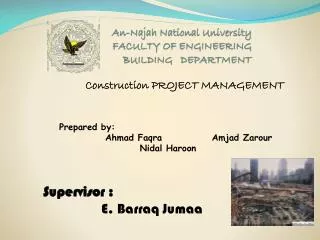 An- Najah National University FACULTY OF ENGINEERING BUILDING DEPARTMENT