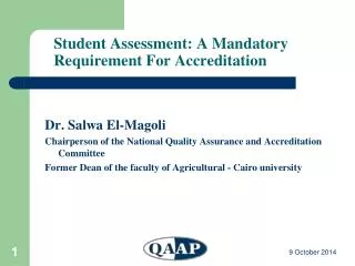 Student Assessment: A Mandatory Requirement For Accreditation