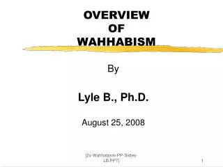 OVERVIEW OF WAHHABISM