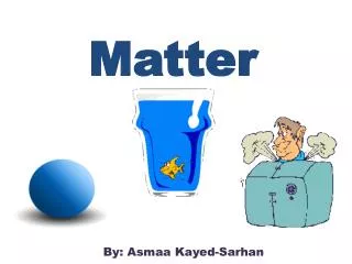 Matter