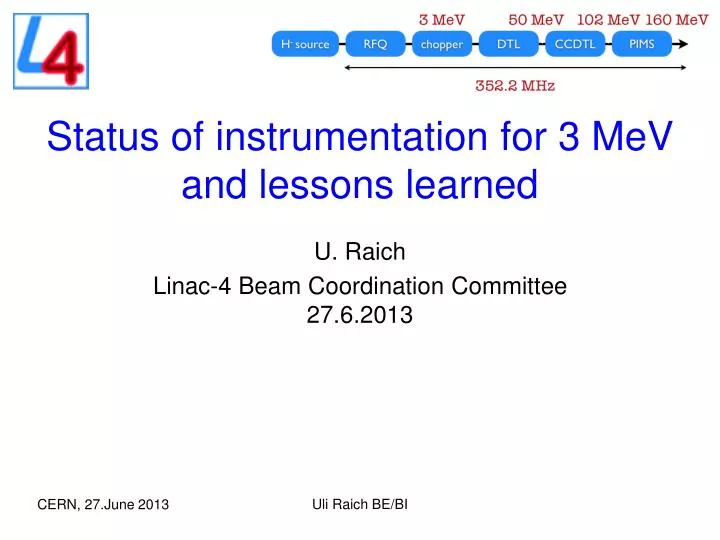 status of instrumentation for 3 mev and lessons learned