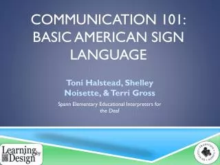 Communication 101: Basic American sign language