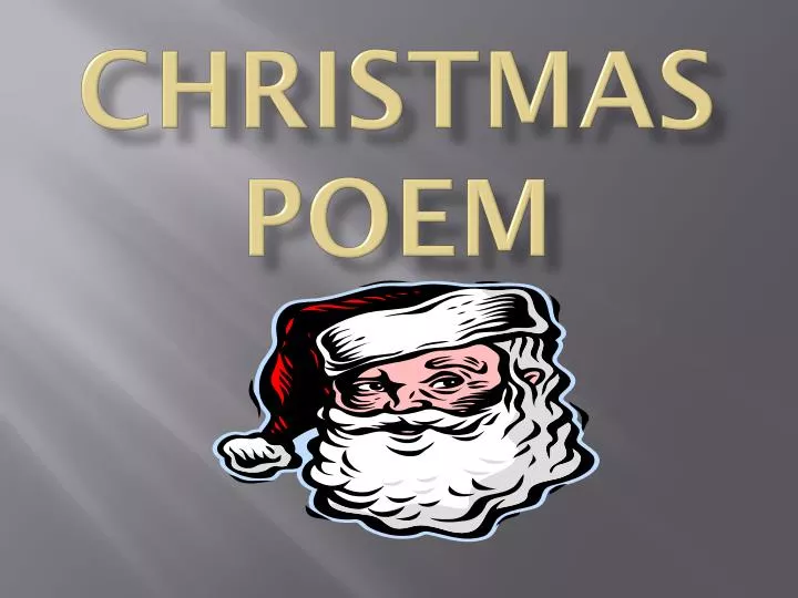 PPT - Christmas poem PowerPoint Presentation, free download - ID:5354480