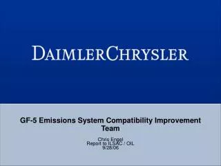 GF-5 Emissions System Compatibility Improvement Team