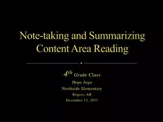 Note-taking and Summarizing Content Area Reading