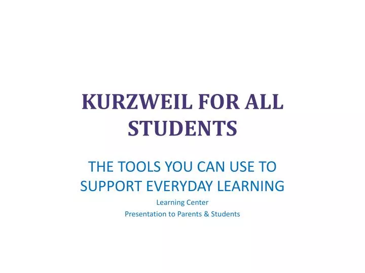 kurzweil for all students