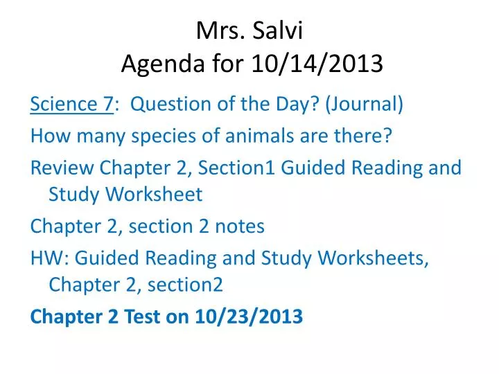 mrs salvi agenda for 10 14 2013