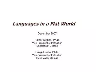 Languages in a Flat World