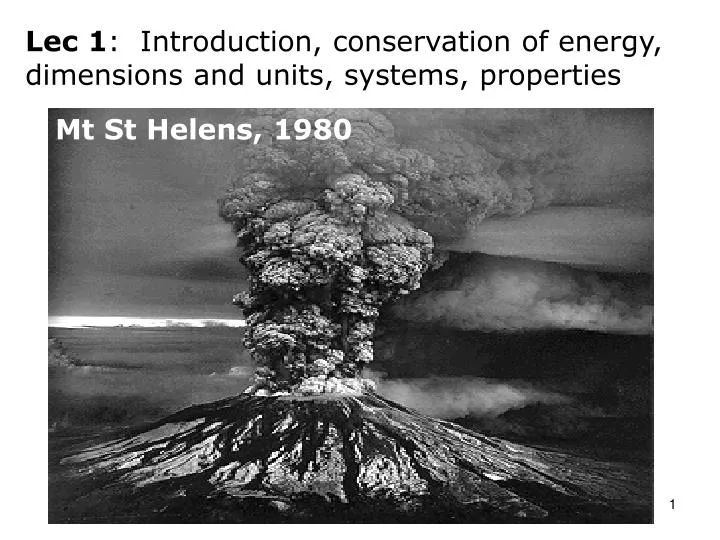 lec 1 introduction conservation of energy dimensions and units systems properties