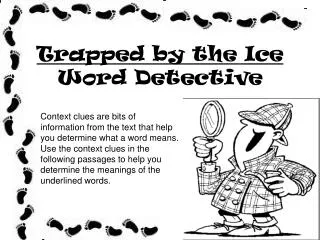 Trapped by the Ice Word Detective