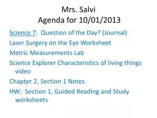 Mrs. Salvi Agenda for 10/01 /2013