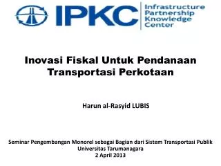 Inovasi Fiskal Untuk Pendanaan Transportasi Perkotaan