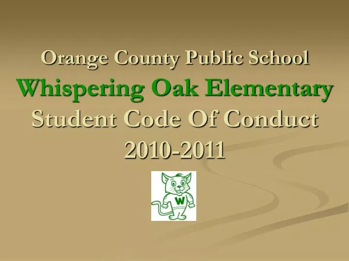 orange county public school whispering oak elementary student code of conduct 2010 2011