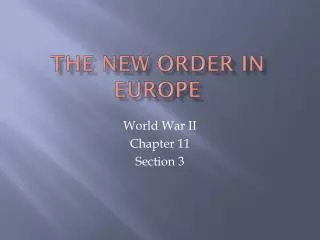 The New Order in Europe