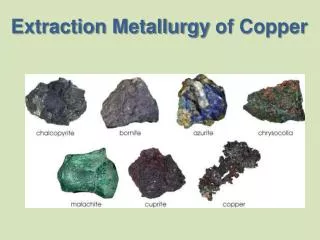 Extraction Metallurgy of Copper