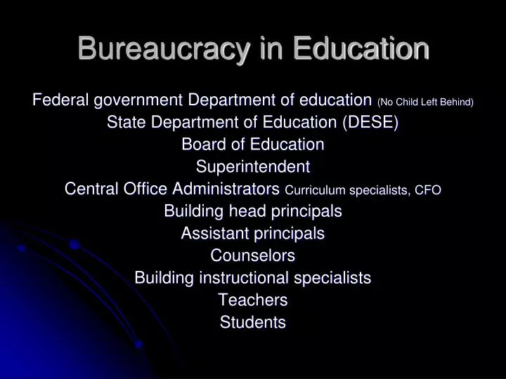 bureaucracy in education