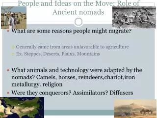 People and Ideas on the Move: Role of Ancient nomads