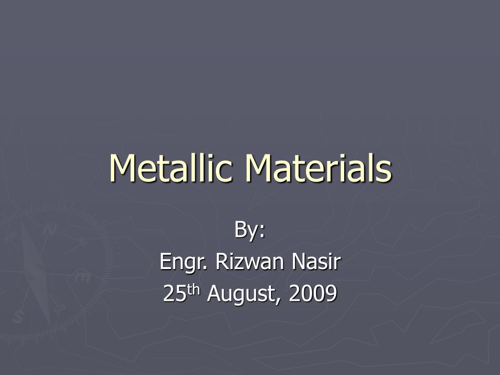 PPT - Metallic Materials PowerPoint Presentation, free download - ID ...
