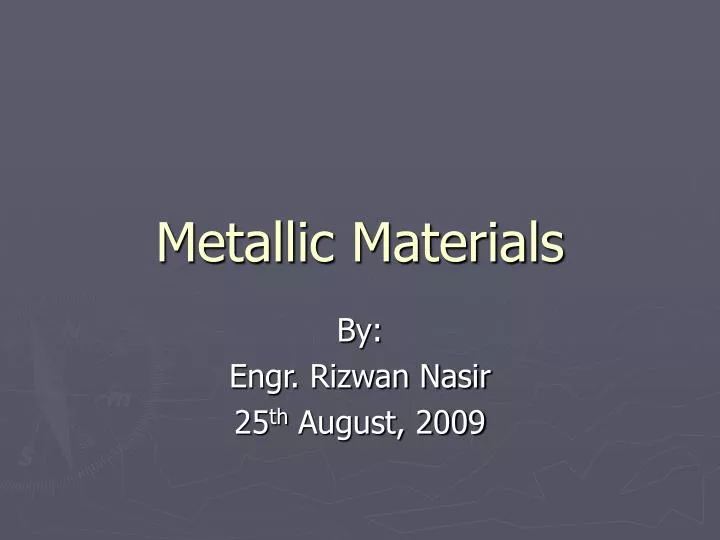 metallic materials