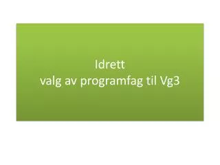 idrett valg av programfag til vg3