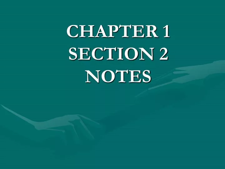 chapter 1 section 2 notes
