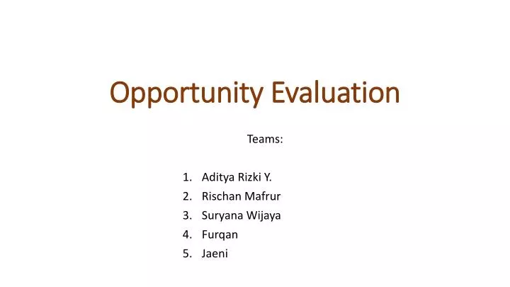 opportunity evaluation