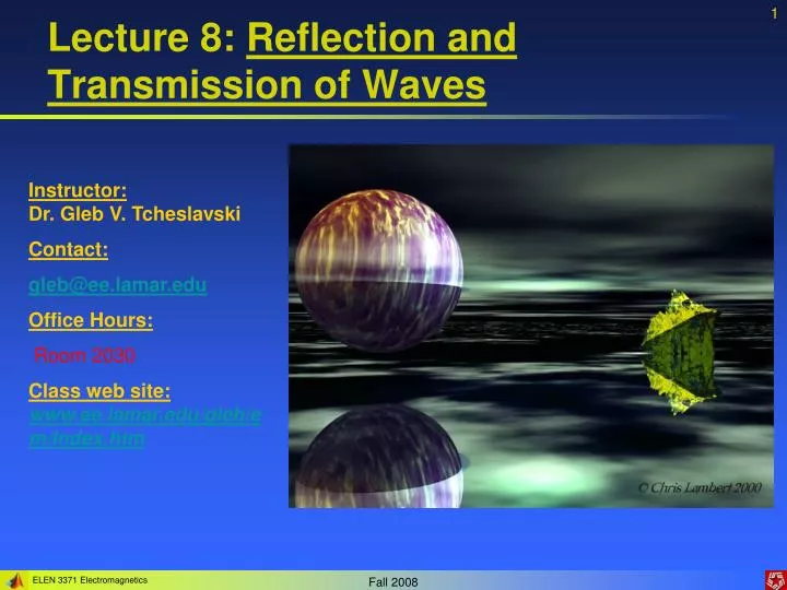 lecture 8 reflection and transmission of waves