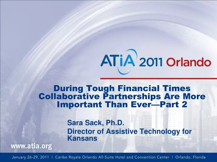 during tough financial times collaborative partnerships are more important than ever part 2