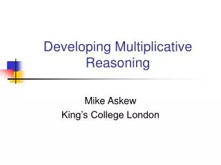 Developing Multiplicative Reasoning