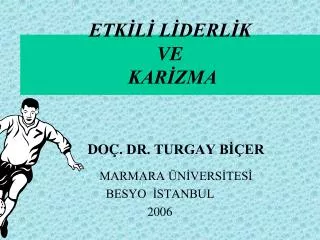 etk l l derl k ve kar zma