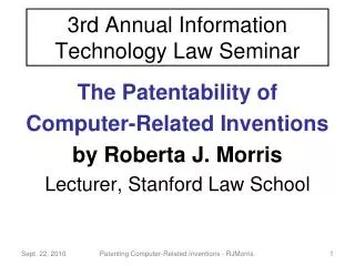 3rd Annual Information Technology Law Seminar