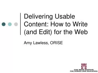 Delivering Usable Content: How to Write (and Edit) for the Web