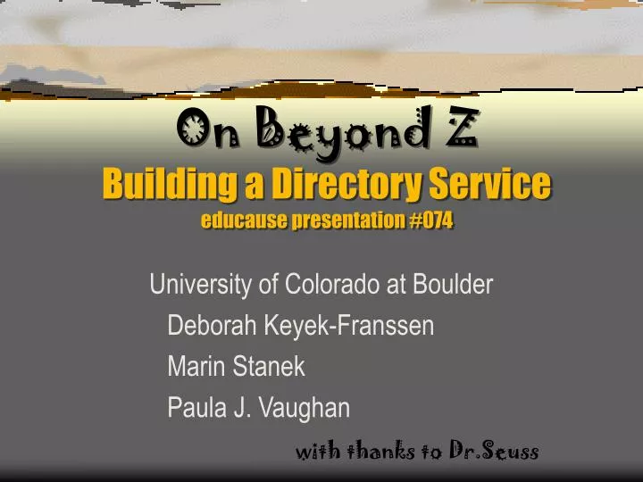 on beyond z building a directory service educause presentation 074