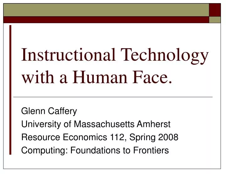 instructional technology with a human face