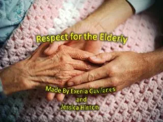 Respect for the Elderly