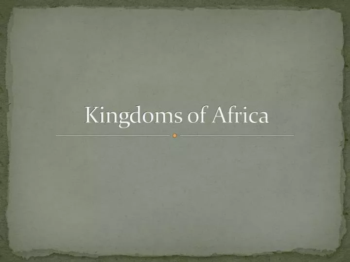 kingdoms of africa