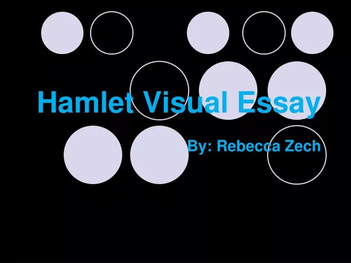 hamlet visual essay
