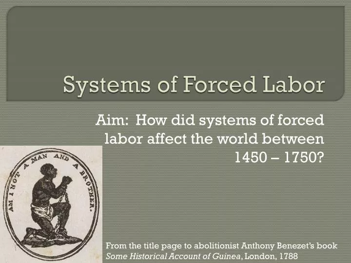 systems of forced labor