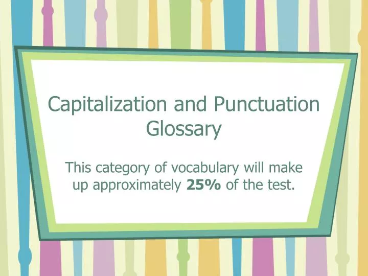 capitalization and punctuation glossary