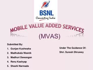 MOBILE VALUE ADDED SERVICES