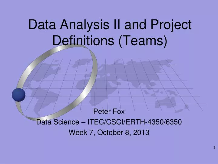 data analysis ii and project definitions teams
