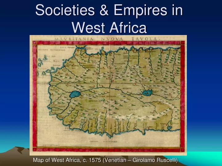 societies empires in west africa