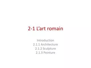 2 1 l art romain