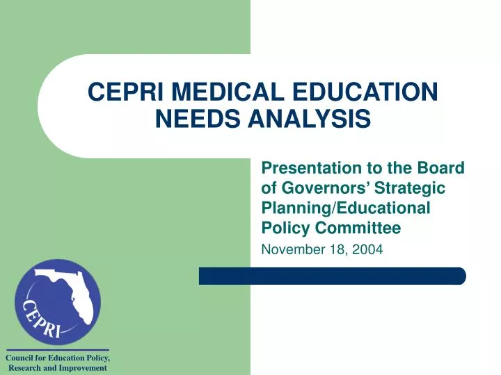 cepri medical education needs analysis