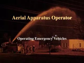 Aerial Apparatus Operator