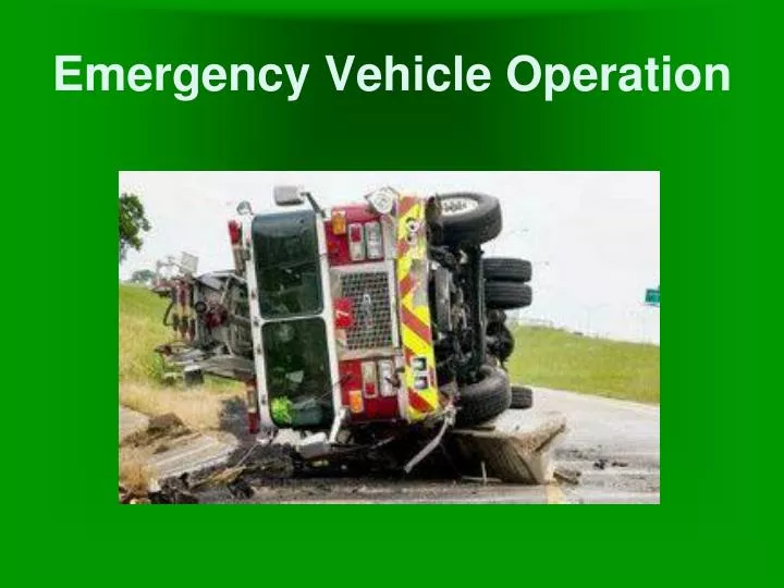 emergency vehicle operation