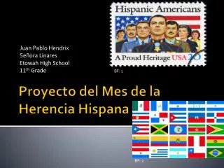 Proyecto del Mes de la H erencia Hispa n a