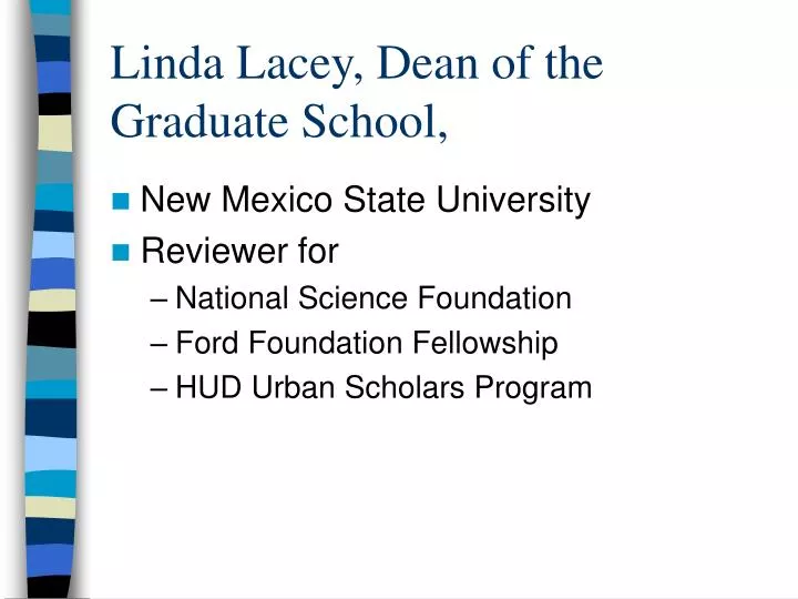 linda lacey dean of the graduate school