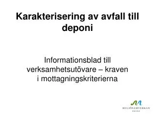 karakterisering av avfall till deponi